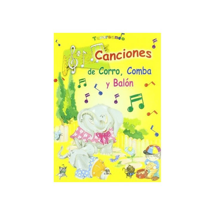TATAREANDO: Canciones De Corro, Comba Y Balon